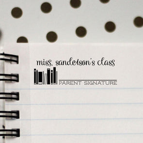 Teacher Stamp "Miss Sanderson" Parent Signature