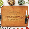 Personalized Cutting Board, Custom Grandma Cutting Board, Custom Cutting Board "I'm Not Retired I'm a Professional Grandma"