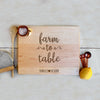 Custom Farmhouse Cutting Board "Farm to Table"