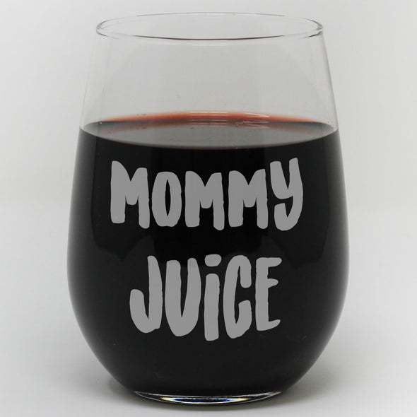 Mommy Juice Wine Glass