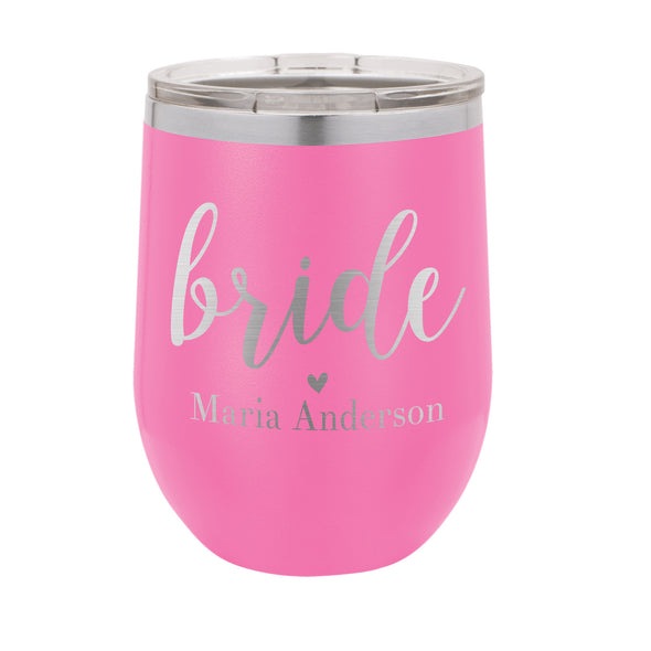 Personalized Bride Wine Tumbler, Insulated Wine Tumbler "Bride Maria Anderson"