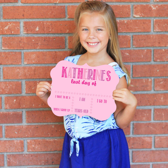 Pink Personalized First / Last Day Of School Whiteboard Sign Reusable