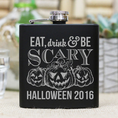 Personalized Flask - "Eat, Drink, Be Scary"