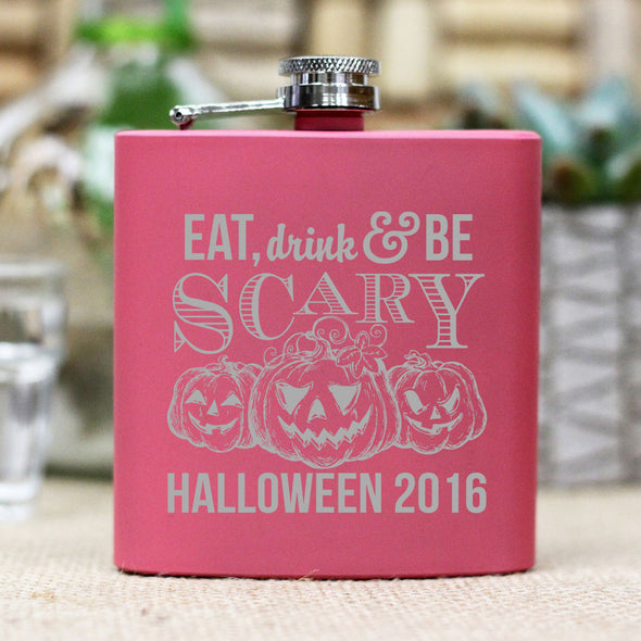 Personalized Flask - "Eat, Drink, Be Scary"