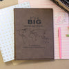 Personalized Journal, Notebook, It's a big world out there