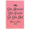 Personalized Notepad or Personalized Journal: She Believed She Could So She Did