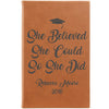 Personalized Notepad or Personalized Journal: She Believed She Could So She Did