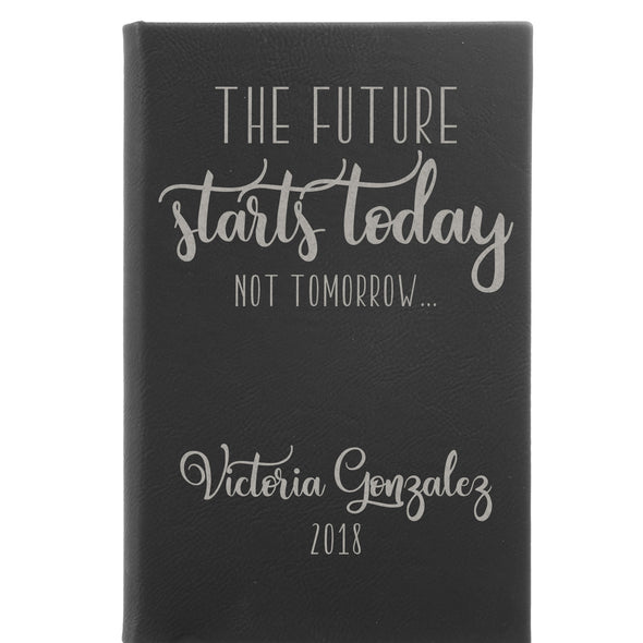 Personalized Journal, Notebook, The Future Starts Today