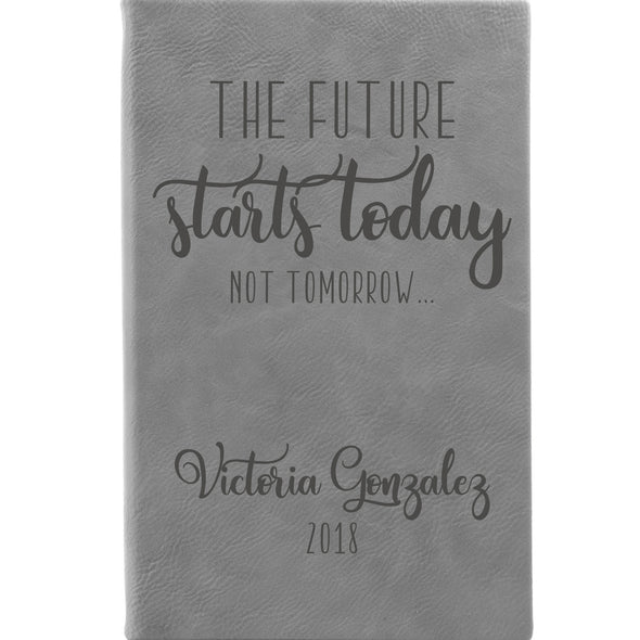 Personalized Journal, Notebook, The Future Starts Today