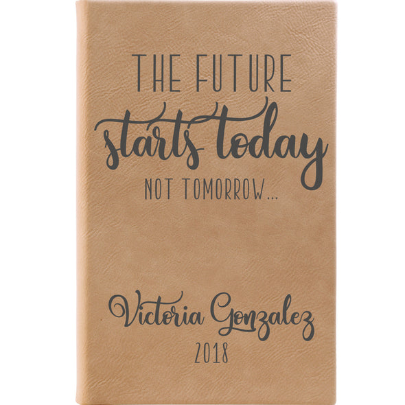 Personalized Journal, Notebook, The Future Starts Today