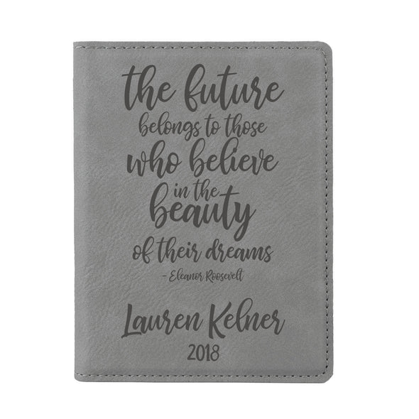 Engraved Passport Cover, Custom Passport Holder, "The future belongs to those who believe in the beauty of their dreams"