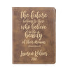 Engraved Passport Cover, Custom Passport Holder, "The future belongs to those who believe in the beauty of their dreams"