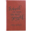 Personalized Journal - "Travel Far Enough, You Meet Yourself"