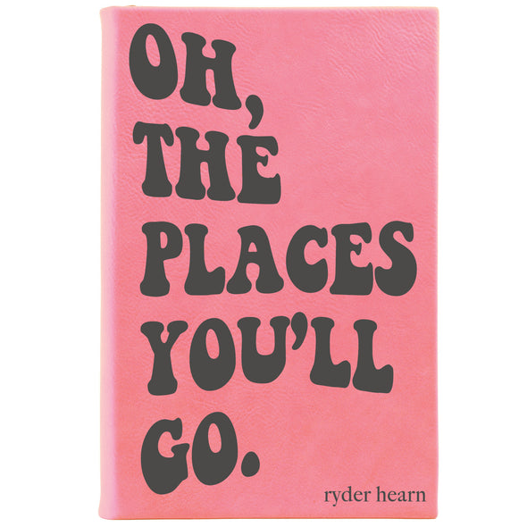 Personalized Journal - "Oh, The Places You'll Go"