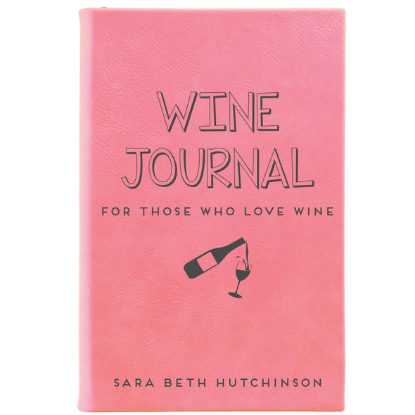 Personalized Journal - "For Those Who Love Wine"