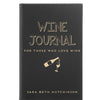 Personalized Journal - "For Those Who Love Wine"