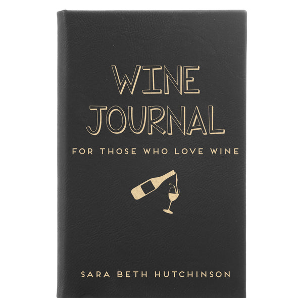 Personalized Journal - "For Those Who Love Wine"