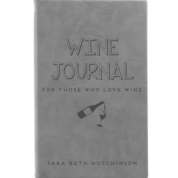 Personalized Journal - "For Those Who Love Wine"