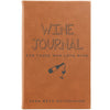 Personalized Journal - "For Those Who Love Wine"