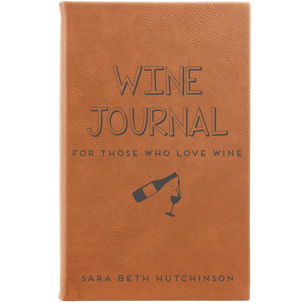 Personalized Journal - "For Those Who Love Wine"