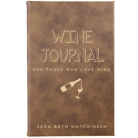 Personalized Journal - "For Those Who Love Wine"