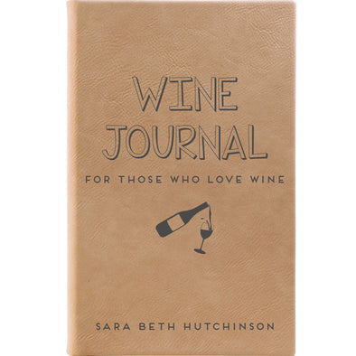 Personalized Journal - "For Those Who Love Wine"