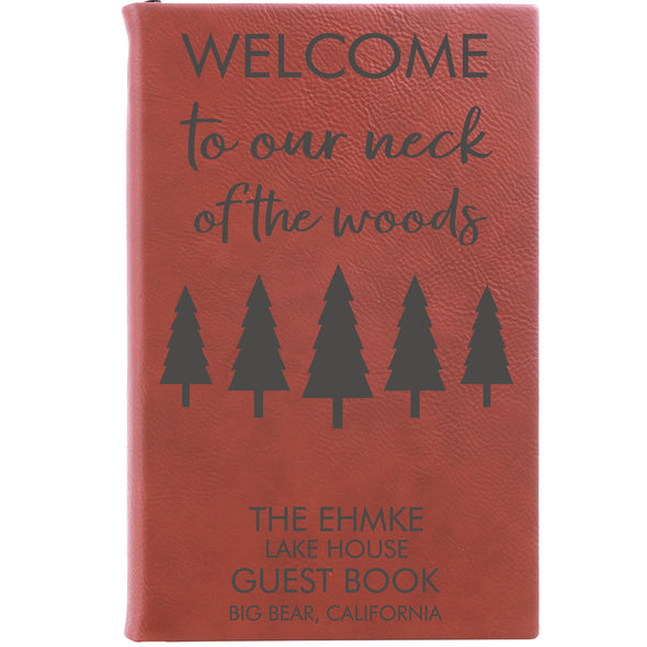 Personalized Journal, Guestbook, Notebook Welcome To Our Neck Of The Woods