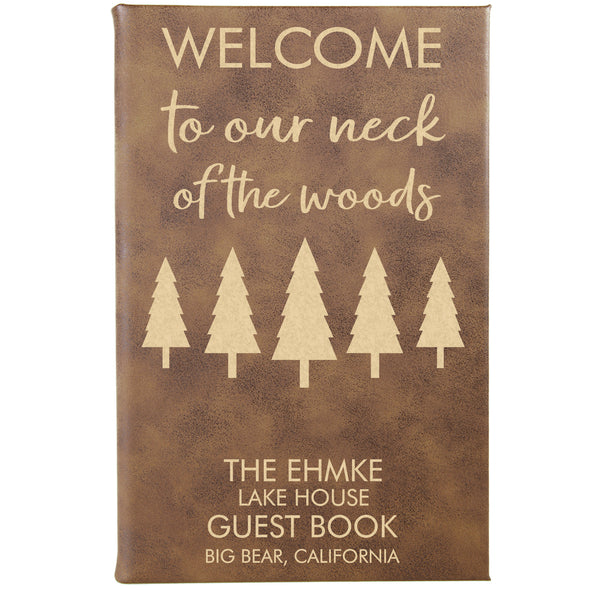 Personalized Journal, Guestbook, Notebook Welcome To Our Neck Of The Woods