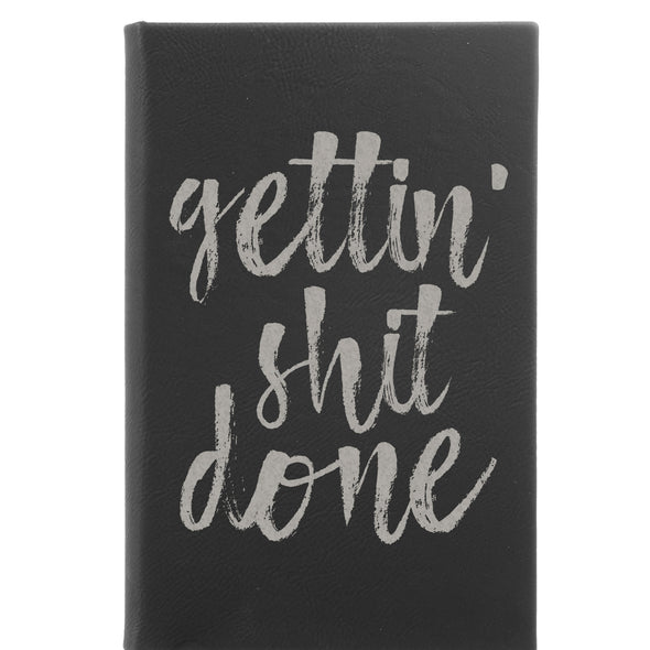 Personalized Journal - "Gettin' Shit Done"