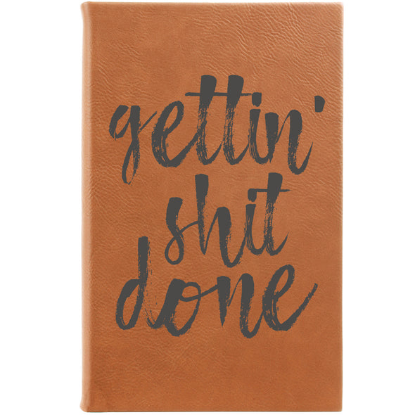 Personalized Journal - "Gettin' Shit Done"