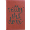 Personalized Journal - "Gettin' Shit Done"