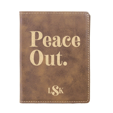 Engraved Passport Cover, Custom Passport Holder, "Peace out"