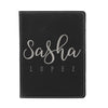 Engraved Passport Cover, Custom Passport Holder, "Sasha Lopez"