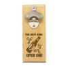 Magnet Bottle Opener - "Best Kind Of Beer"