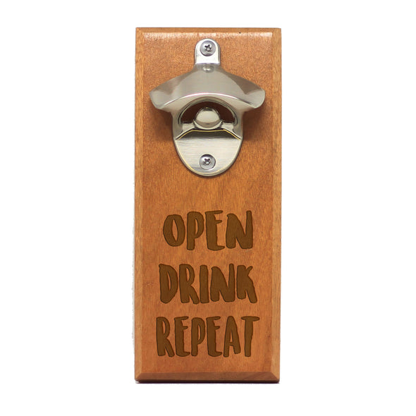 Magnet Bottle Opener - "Open Drink Repeat"