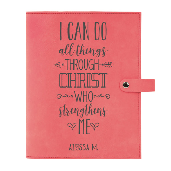 Personalized Bible Cover, Philippians 4:13, I Can Do All Things, Snap Cover, Custom Bible Cover, Customized Bible Cover, Engraved Bible Cover, Inspirational Bible Cover