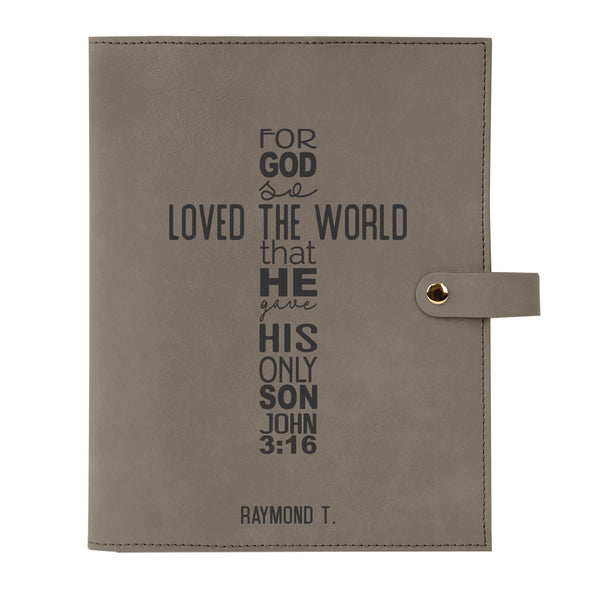 Personalized Bible Cover, John 3:16, For God So Loved the World, Snap Cover, Custom Bible Cover, Customized Bible Cover, Engraved Bible Cover, Inspirational Bible Cover