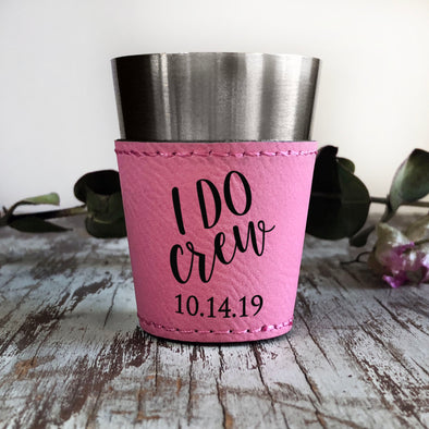 Personalized Shot Glass, Custom Shot Glass, Bridal Party Gift "I Do Crew"