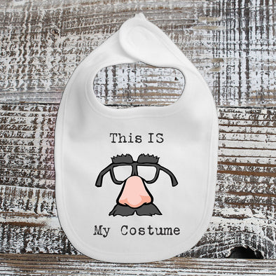 Baby Bib - This IS My Costume