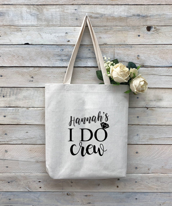 Custom Bridal Party Tote Bag, Linen Bag, Personalized Tote Bag "Hannah's I Do Crew"