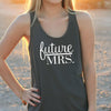 Women's Razor Back Tank Top "Future Mrs"